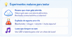 Experimentos malucos para testar