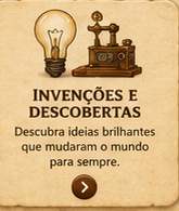 Invenções e Descobertas