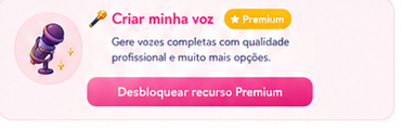 Criar minha voz premium